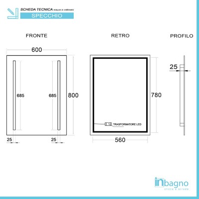 Scheda tecnica specchio bagno LED 60x80cm reversibile con 2 fasce luminose