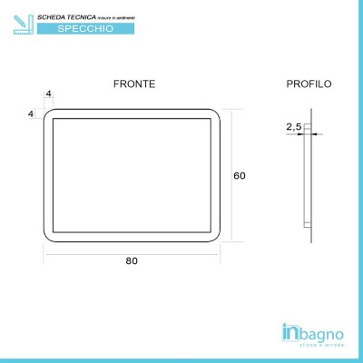 Scheda tecnica specchio bagno con luci LED 60x80 cm reversibile completo di cornice luminosa