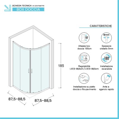 Scheda Tecnica Box doccia semicircolare 90x90