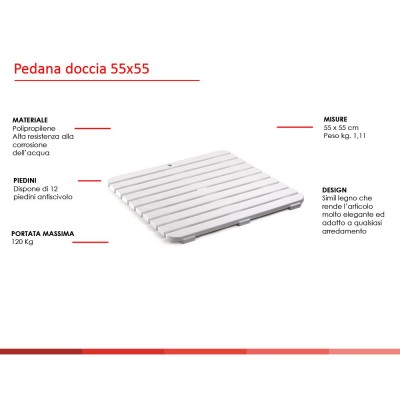 Scheda tecnica pedana doccia antiscivolo 55x55 cm in polipropilene ad alta resistenza con finitura bianca